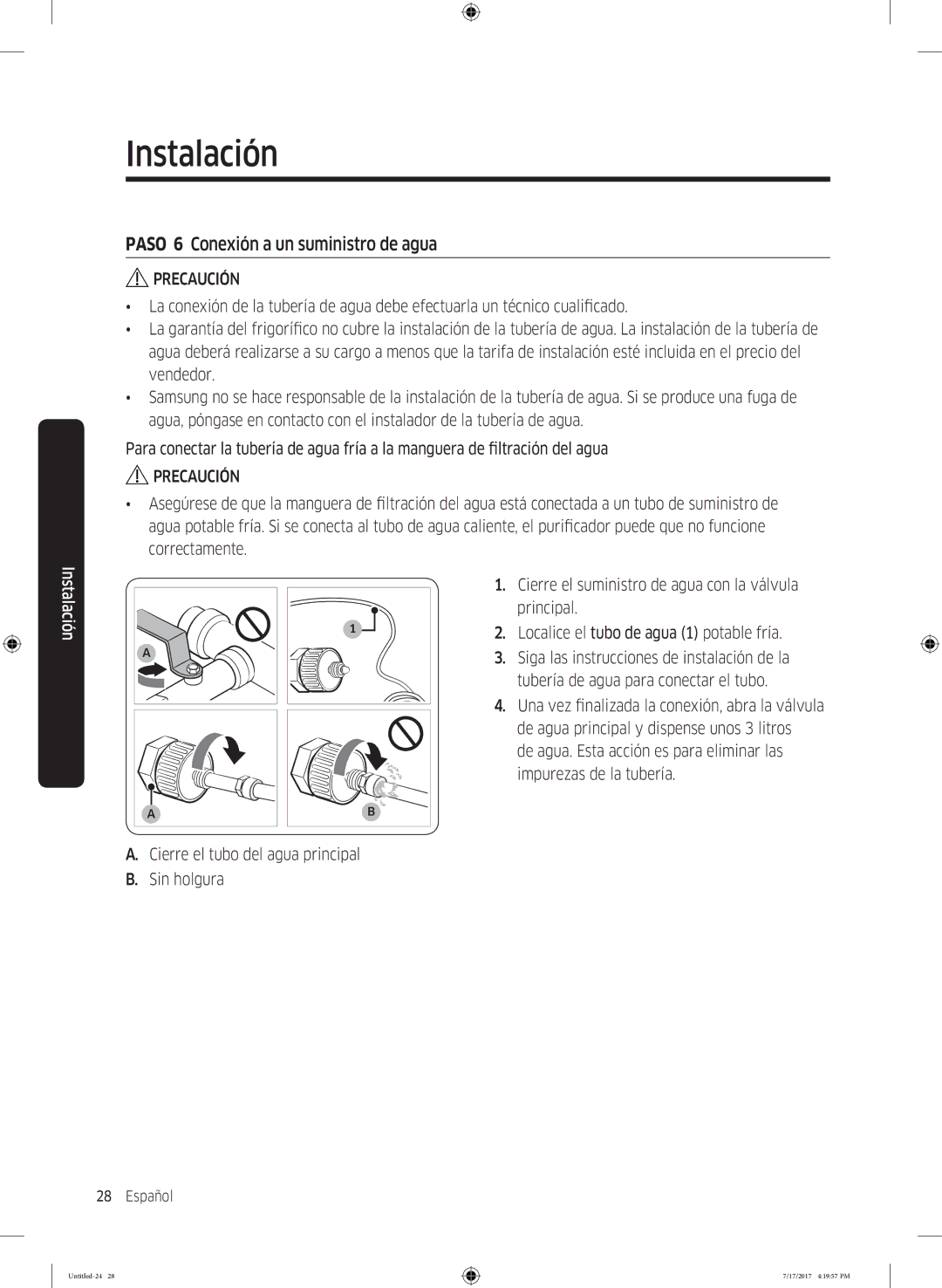 Samsung RSA1ZTMG1/XEF manual Paso 6 Conexión a un suministro de agua, Cierre el suministro de agua con la válvula Principal 