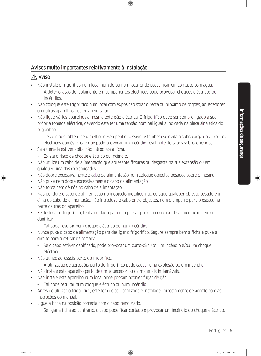 Samsung RH58K6598SL/ES, RSA1ZTMG1/EUR, RSA1ZTMG1/XEF, RH62K6257SL/ES Avisos muito importantes relativamente à instalação 