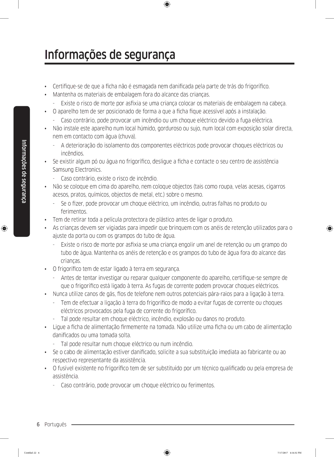 Samsung RSA1ZTMG1/XEF, RSA1ZTMG1/EUR, RH58K6598SL/ES, RH62K6257SL/ES manual Trás do frigorífico, Eléctricos, De telefone nem 