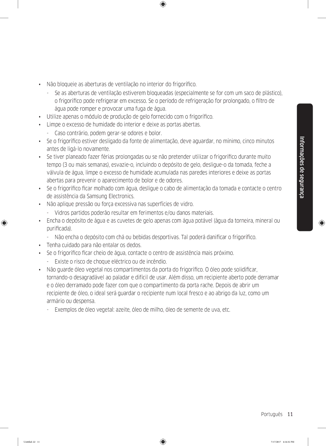 Samsung RSA1ZTMG1/EUR Abertas para prevenir o aparecimento de bolor e de odores, De assistência da Samsung Electronics 