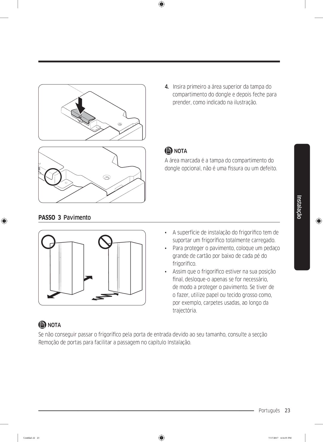 Samsung RSA1ZTMG1/XSG, RSA1ZTMG1/EUR, RH58K6598SL/ES, RSA1ZTMG1/XEF, RH62K6257SL/ES, RH62K6298SL/ES manual Passo 3 Pavimento 