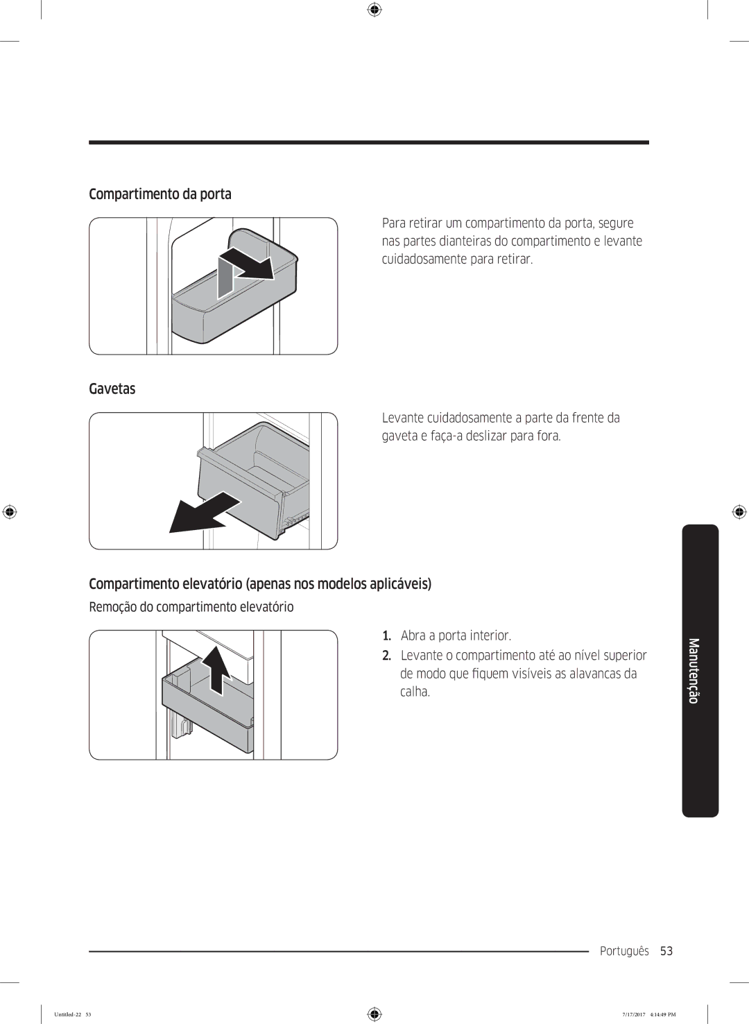 Samsung RSA1ZTMG1/EUR, RH58K6598SL/ES, RSA1ZTMG1/XEF, RH62K6257SL/ES, RH62K6298SL/ES manual Compartimento da porta, Gavetas 