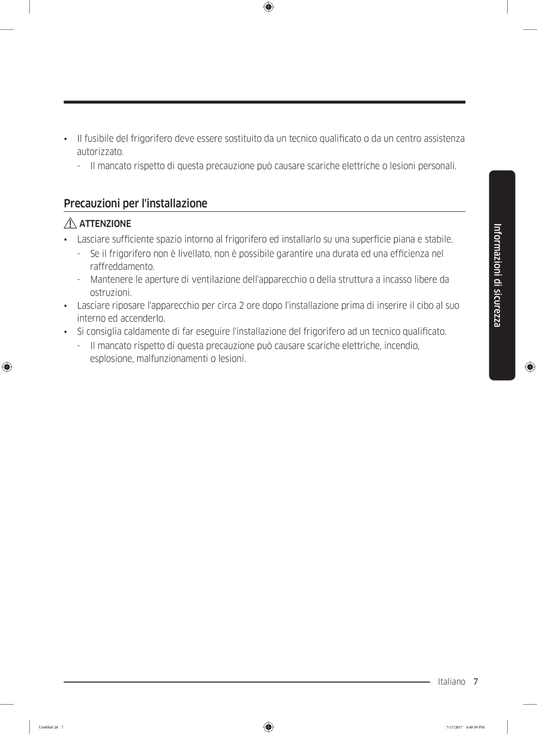 Samsung RH58K6598SL/ES, RSA1ZTMG1/EUR, RSA1ZTMG1/XEF, RH62K6257SL/ES, RH62K6298SL/ES manual Precauzioni per linstallazione 