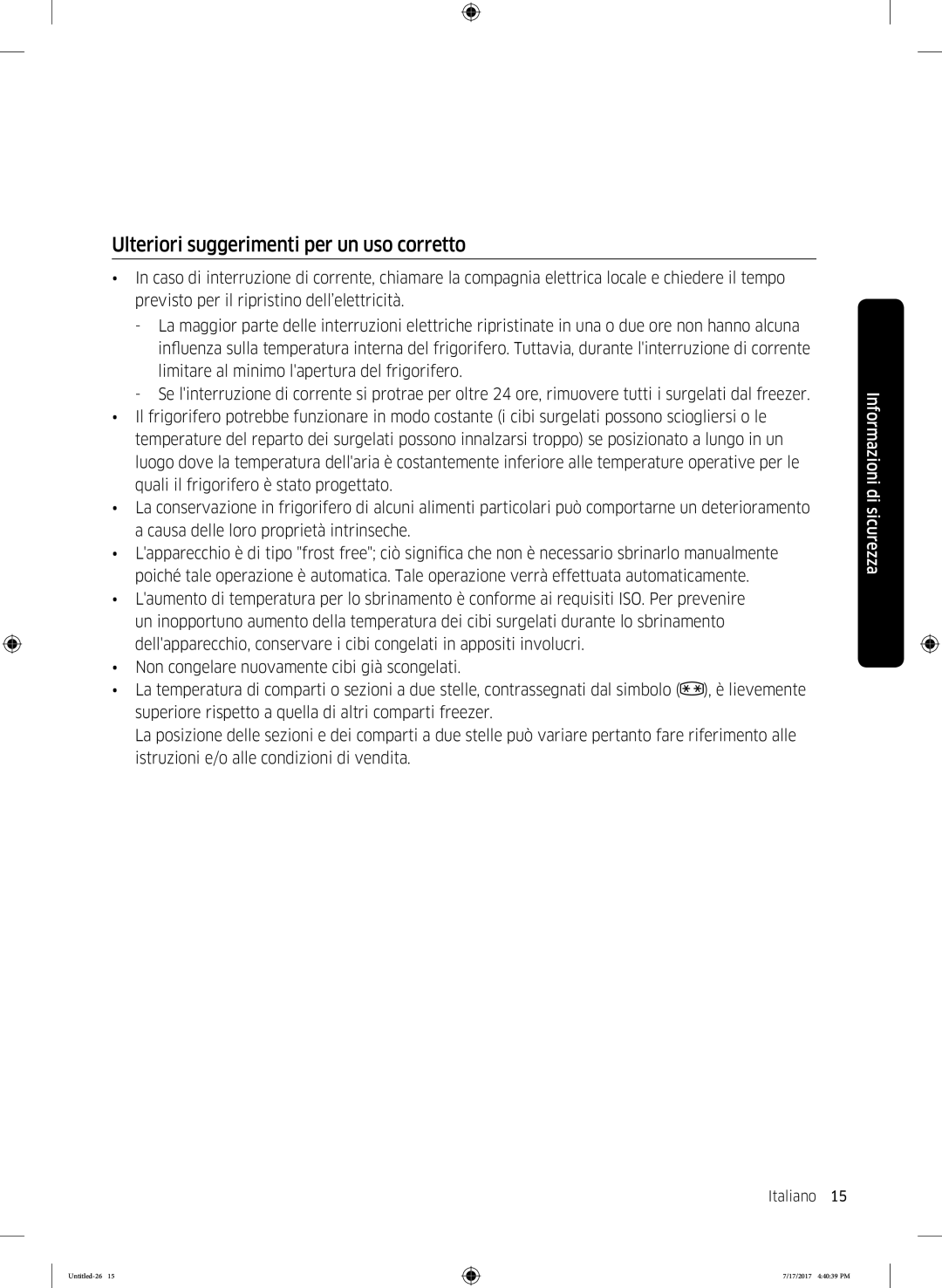 Samsung RSA1ZTMG1/XEF, RSA1ZTMG1/EUR, RH58K6598SL/ES, RH62K6257SL/ES manual Ulteriori suggerimenti per un uso corretto 