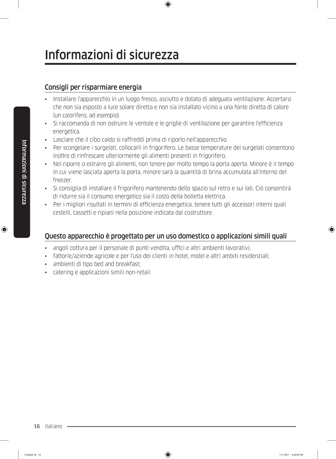 Samsung RH62K6257SL/ES, RSA1ZTMG1/EUR, RH58K6598SL/ES, RSA1ZTMG1/XEF, RH62K6298SL/ES manual Consigli per risparmiare energia 