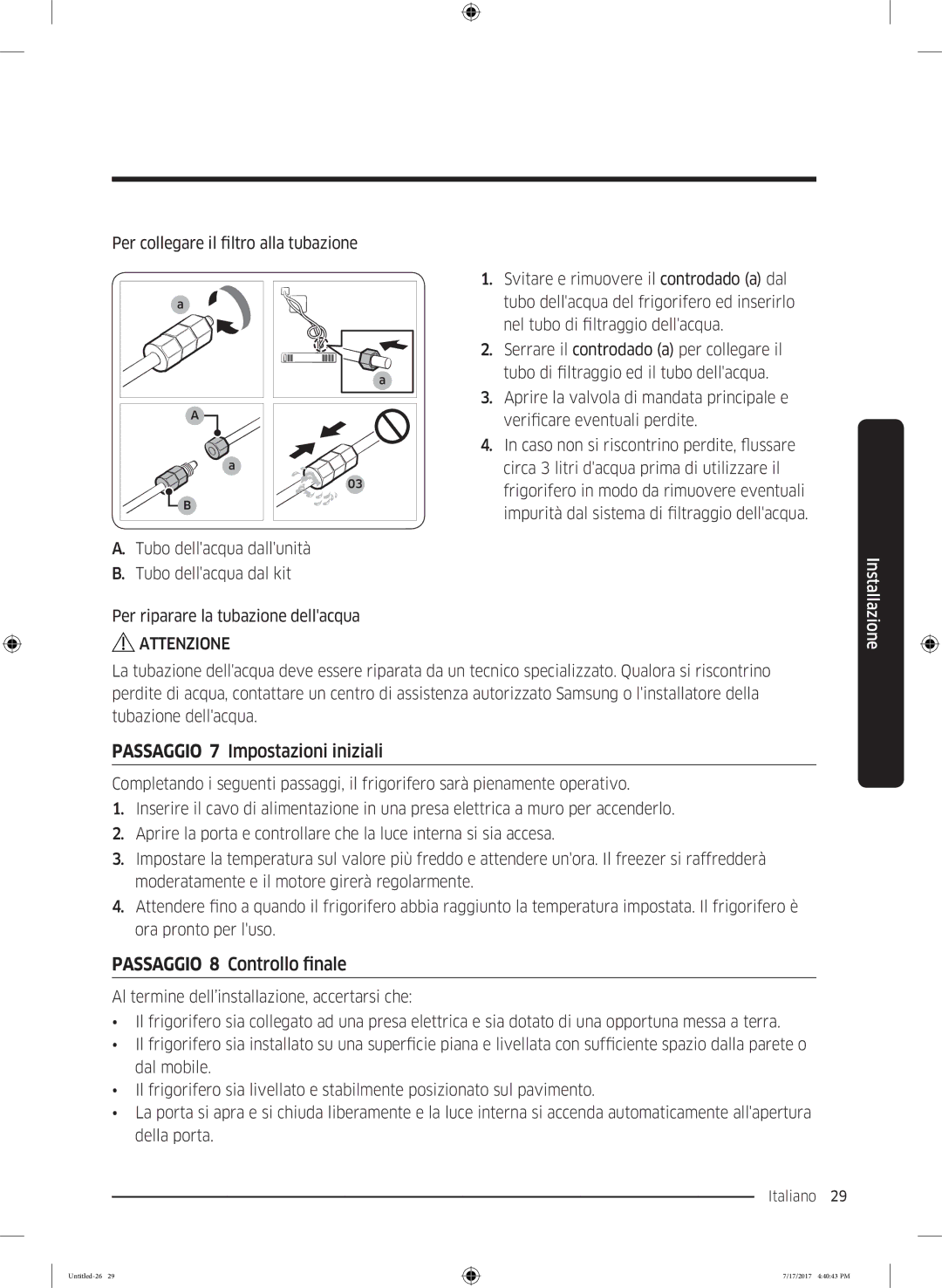 Samsung RSA1ZTMG1/XEF, RSA1ZTMG1/EUR, RH58K6598SL/ES manual Passaggio 7 Impostazioni iniziali, Passaggio 8 Controllo finale 