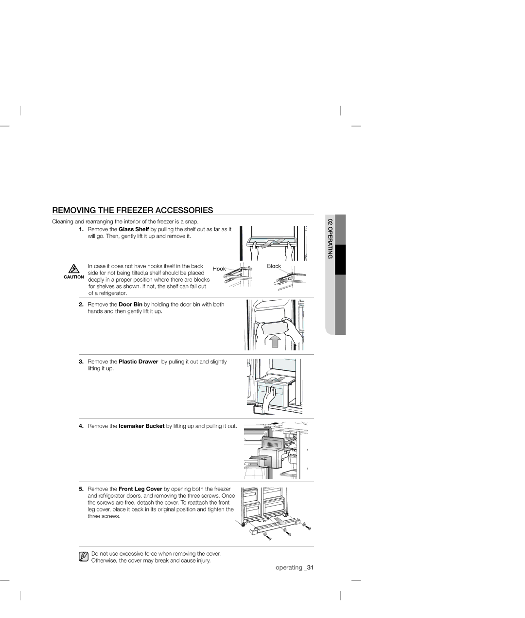 Samsung RSA1ZTPE1/EUR, RSA1ZTPE1/XEF Removing the Freezer Accessories, Side for not being tilted,a shelf should be placed 