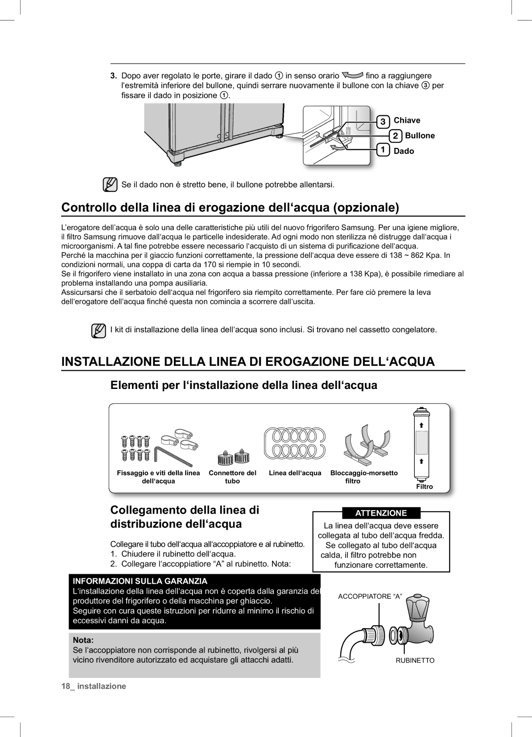 Samsung RSA1ZTTS1/XES, RSA1UTTS1/XES, RSA1STTS1/XES manual Controllo della linea di erogazione dell‘acqua opzionale 