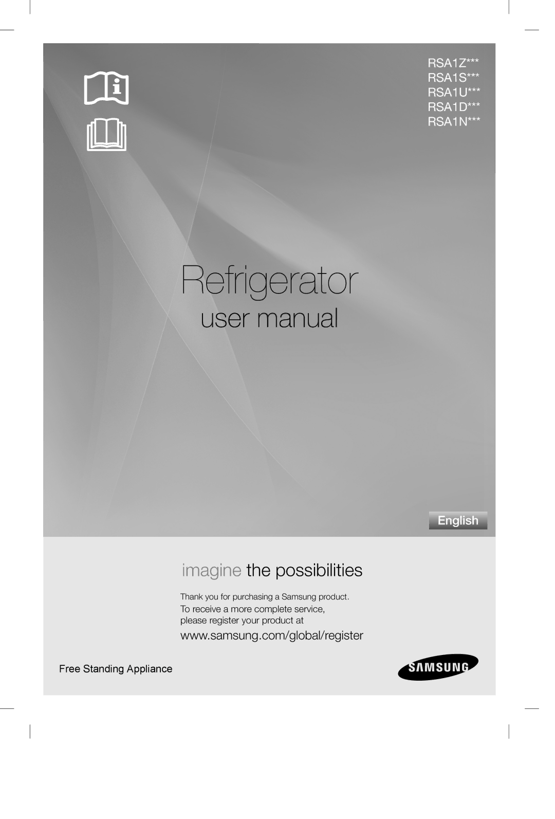 Samsung RSA1DTPE1/XEF, RSA1ZTVG1/EUR, RSA1ZTPE1/XEF, RSA1DTPE1/XES, RSA1DTPE1/ATC, RSA1ZTPE1/EUR manual Refrigerator 