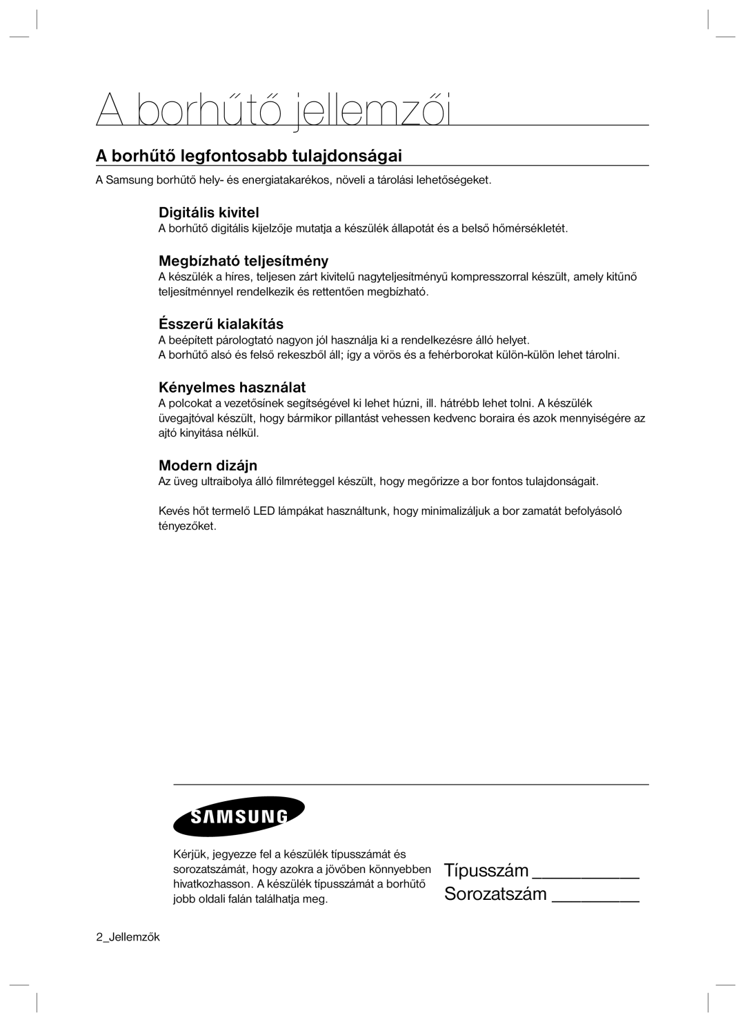 Samsung RSA1ZTVG1/EUR, RSA1ZTVG1/XEO manual Borhűtő jellemzői, Borhűtő legfontosabb tulajdonságai 