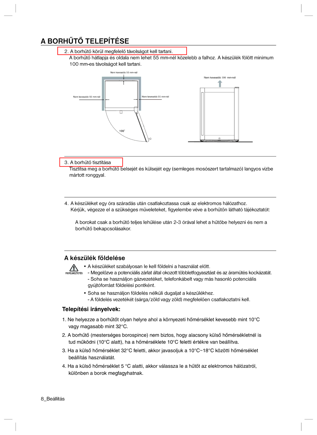 Samsung RSA1ZTVG1/EUR, RSA1ZTVG1/XEO manual Készülék földelése, Telepítési irányelvek 