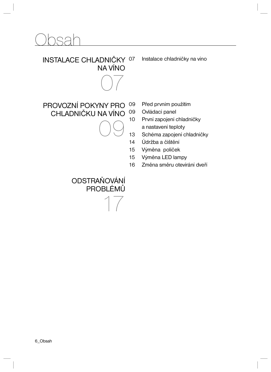 Samsung RSA1ZTVG1/XEO manual Obsah, Provozní Pokyny PRO Chladničku NA Víno 