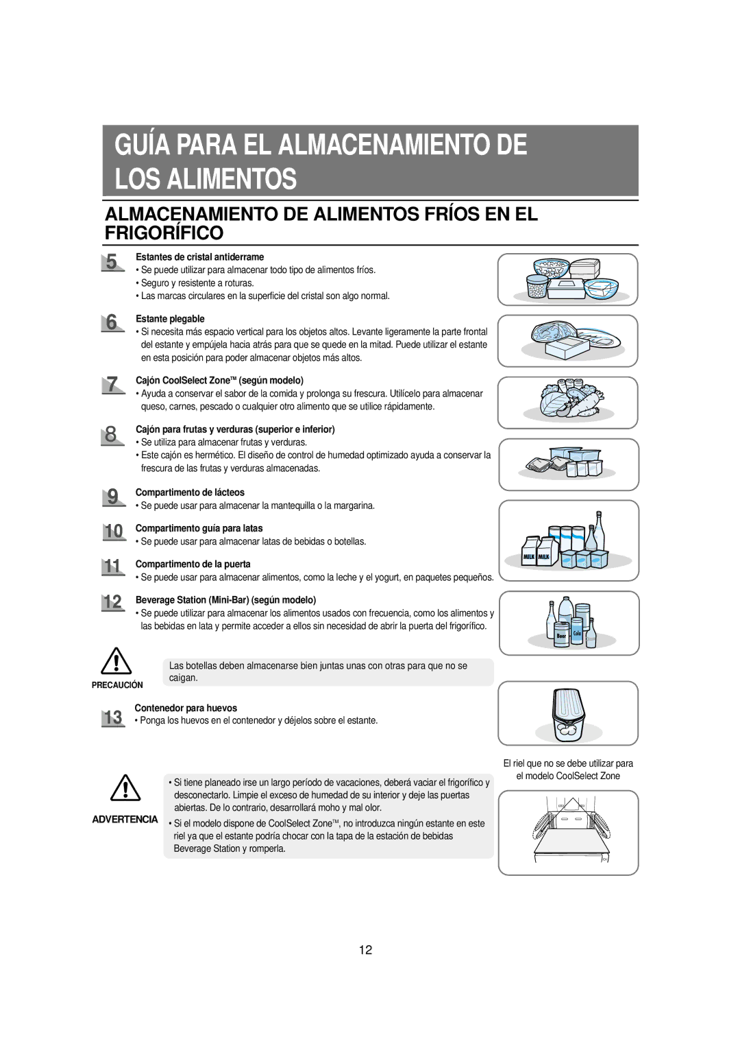 Samsung RSE8JPUS1/XES, RSE8JPPS1/XES, RSE8KPUS1/XES, RSE8KPPS1/XES manual Almacenamiento DE Alimentos Fríos EN EL Frigorífico 