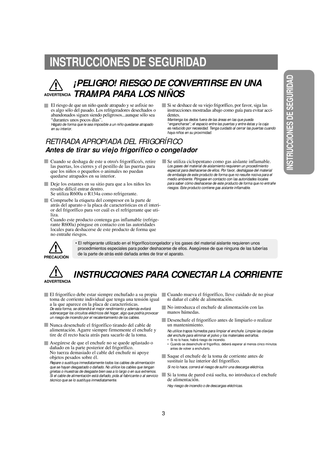 Samsung RSE8DPUS1/XES, RSE8JPPS1/XES, RSE8KPUS1/XES, RSE8KPPS1/XES, RSE8JPUS1/XES Instrucciones Para Conectar LA Corriente 