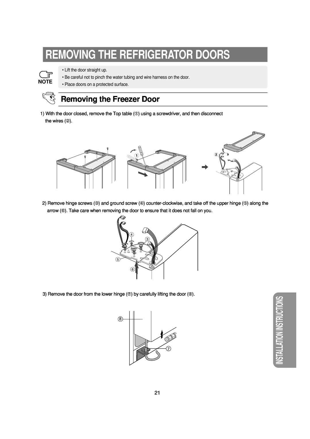 Samsung RSE8J, RSE8K, RSE8T, RSE8V Removing The Refrigerator Doors, Removing the Freezer Door, Installation Instructions 