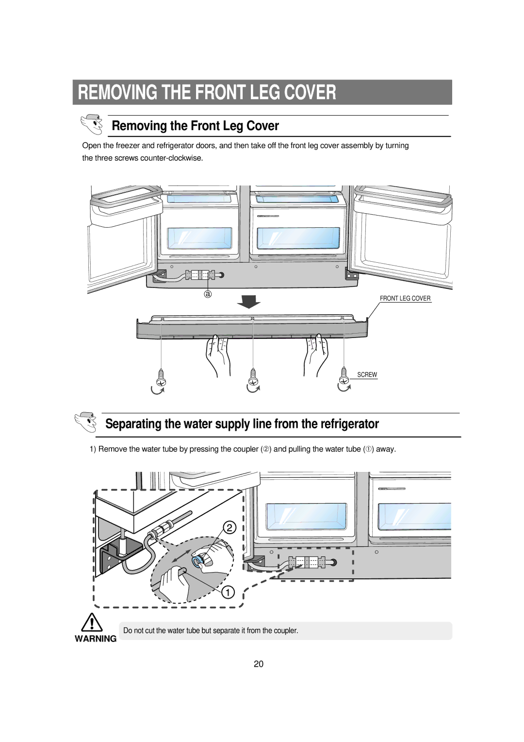 Samsung RSE8KPAS1/BUL manual Removing the Front LEG Cover, Removing the Front Leg Cover 