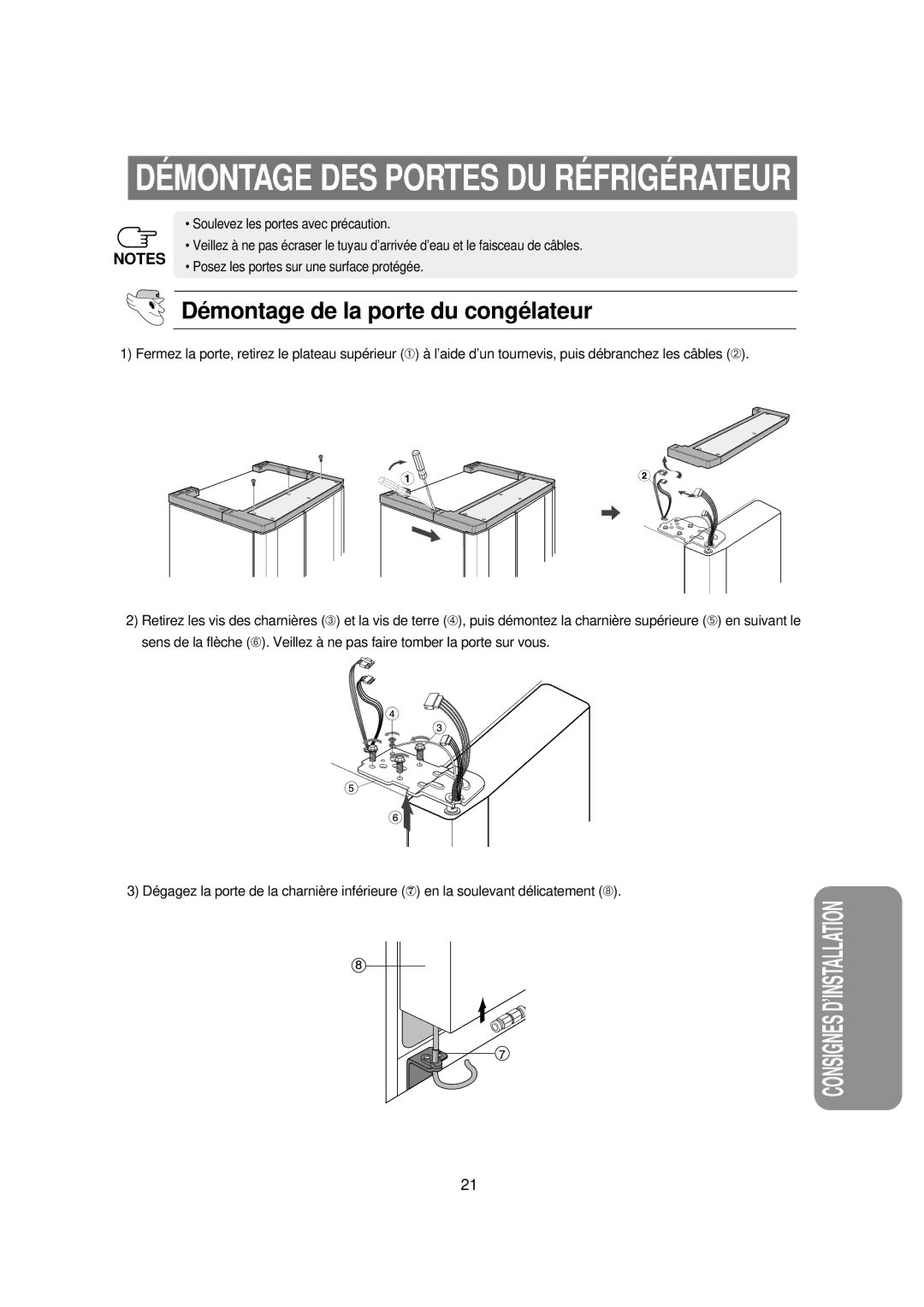 Samsung RSE8KPPS1/XEF, RSE8KPAS1/XEF manual Démontage DES Portes DU Réfrigérateur, Démontage de la porte du congélateur 