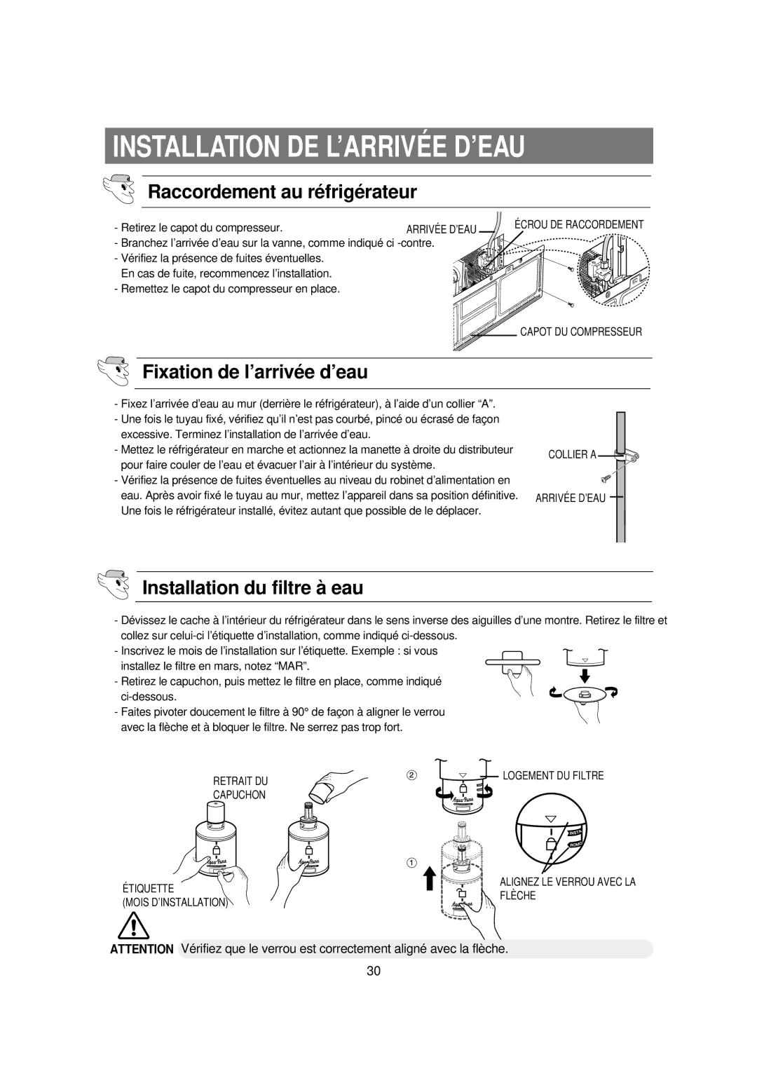 Samsung RSE8KPPS2/XEK, RSE8KPAS1/XEF, RSE8KPPS1/XEF, RSE8JPAS1/XEF Fixation de l’arrivée d’eau, Installation du filtre à eau 