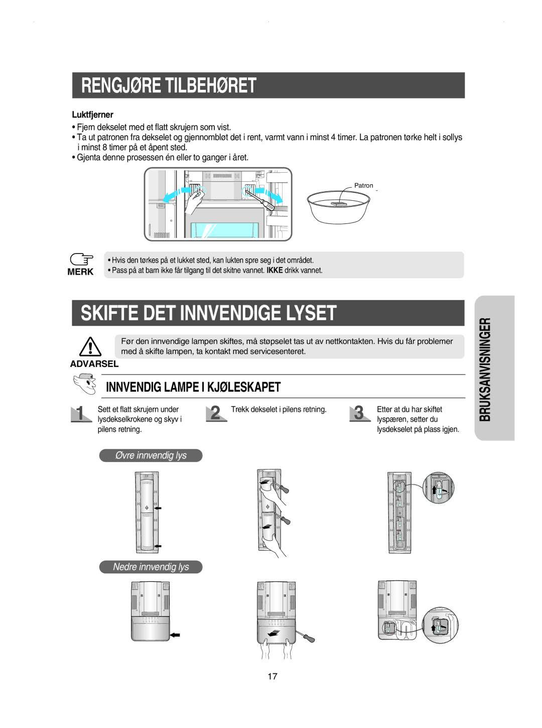 Samsung RSE8JPUS1/XEE, RSE8KPPS1/XEE, RSE8JPPS1/XEE Skifte DET Innvendige Lyset, Innvendig Lampe I Kjøleskapet, Luktfjerner 