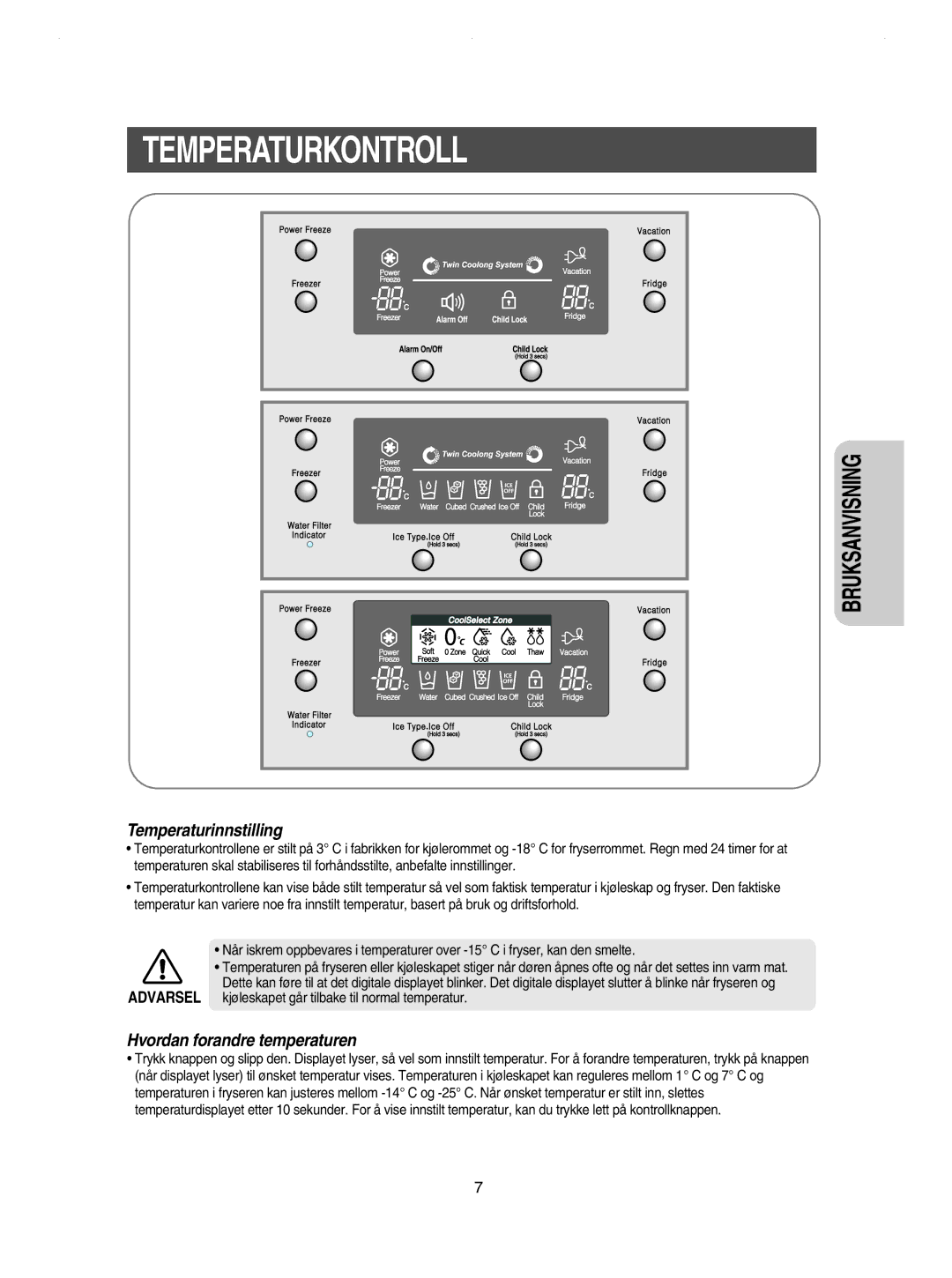 Samsung RSE8JPUS1/XEE, RSE8KPPS1/XEE, RSE8JPPS1/XEE, RSE8KPUS1/XEE, RSE8DPAS1/XEE Temperaturkontroll, Temperaturinnstilling 