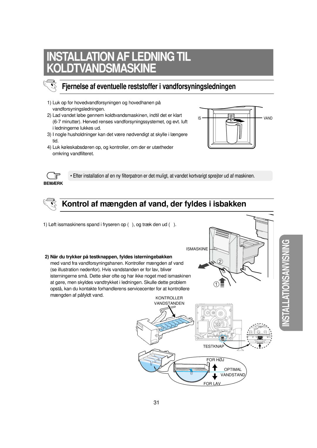 Samsung RSE8KPPS1/XEE, RSE8KPUS1/XEE manual Kontrol af mængden af vand, der fyldes i isbakken 