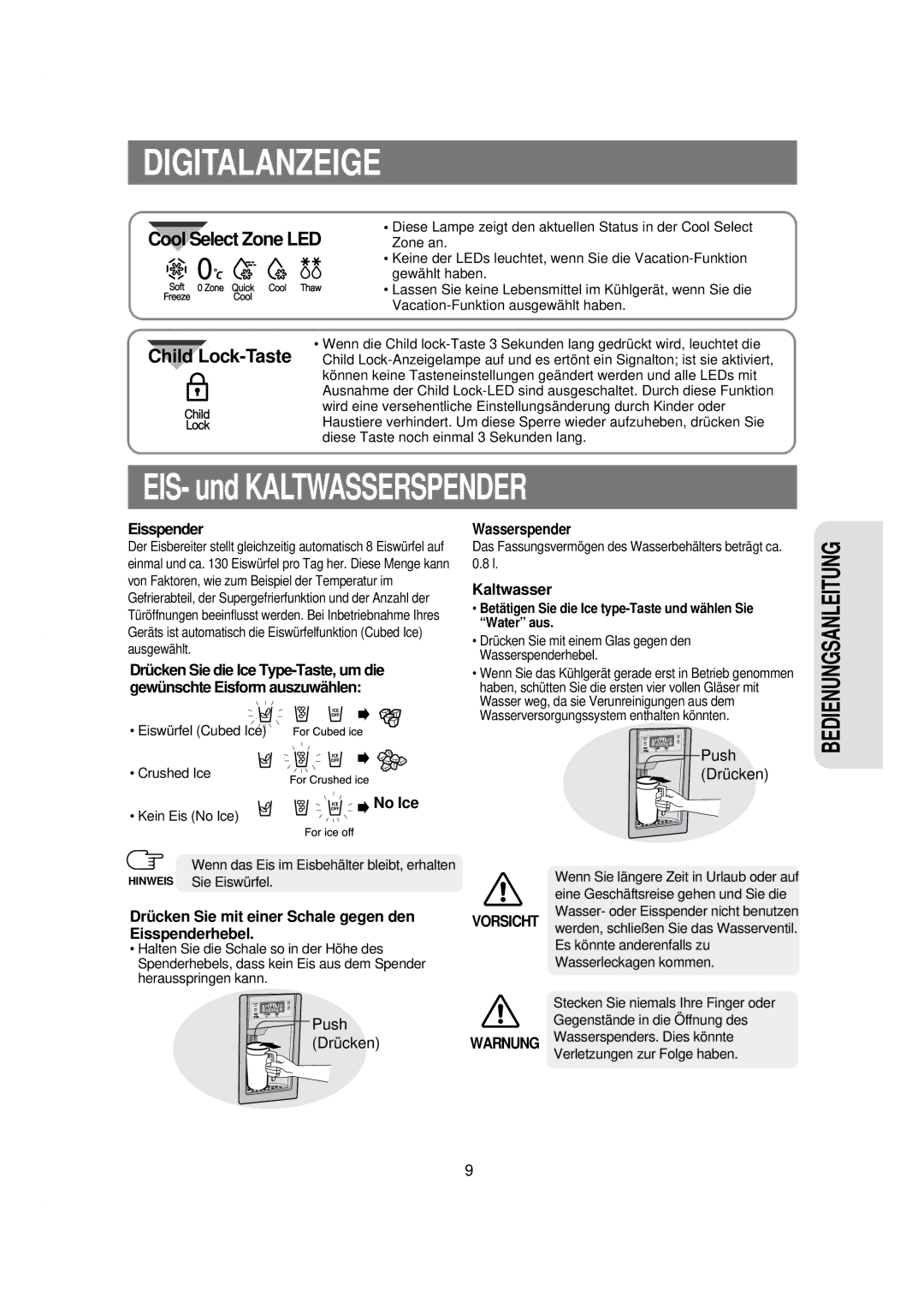 Samsung RSE8KPAS1/XEG, RSE8KPPS1/XEN, RSE8KYAS1/XEG, RSE8KGPS1/XEG manual Eisspender, No Ice, Wasserspender, Kaltwasser 