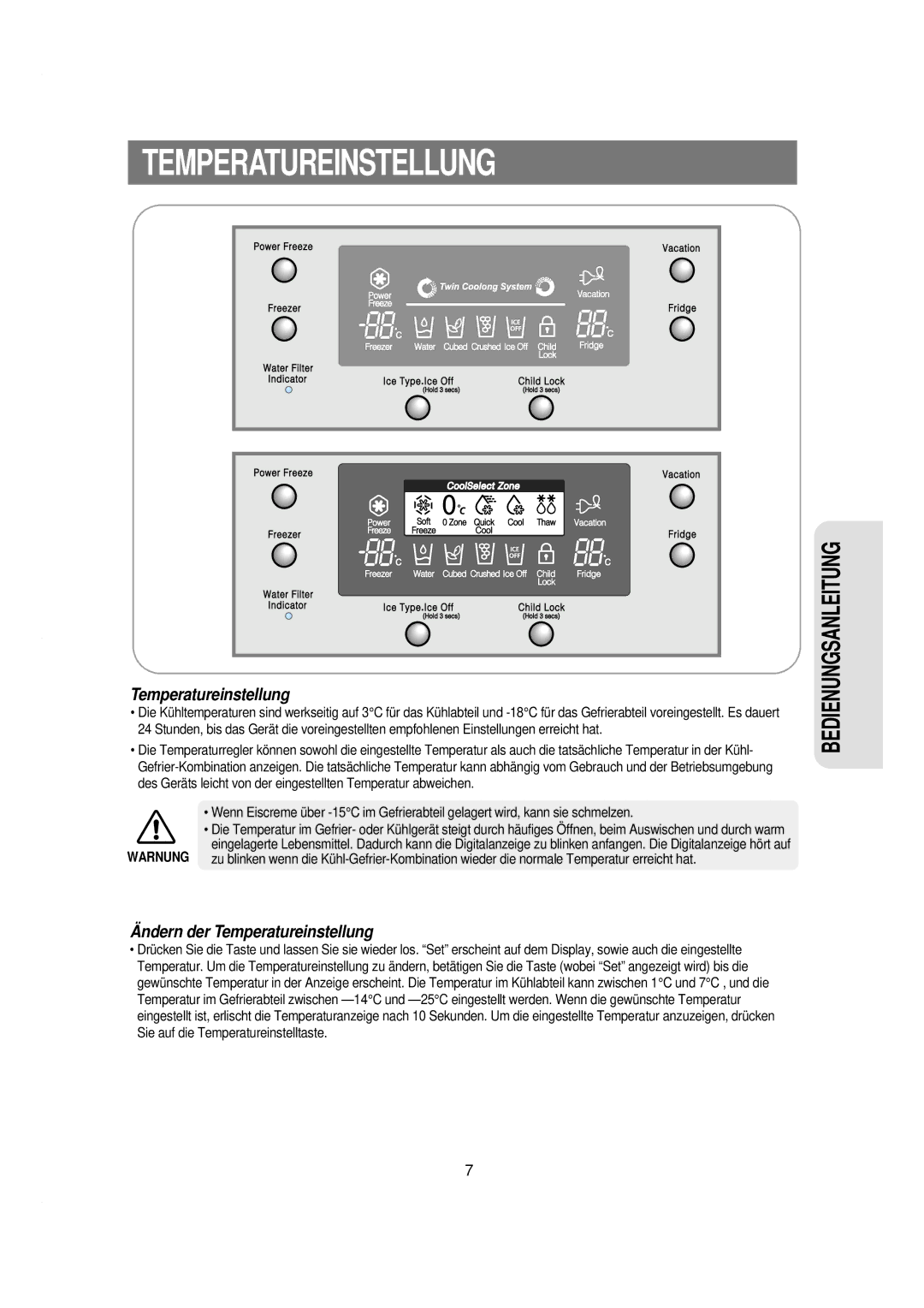 Samsung RSE8KGPS1/XEG, RSE8KPPS1/XEN, RSE8KYAS1/XEG, RSE8KPPS1/XEG, RSE8KPAS1/XEG, RSE8JPAS1/XEG manual Temperatureinstellung 