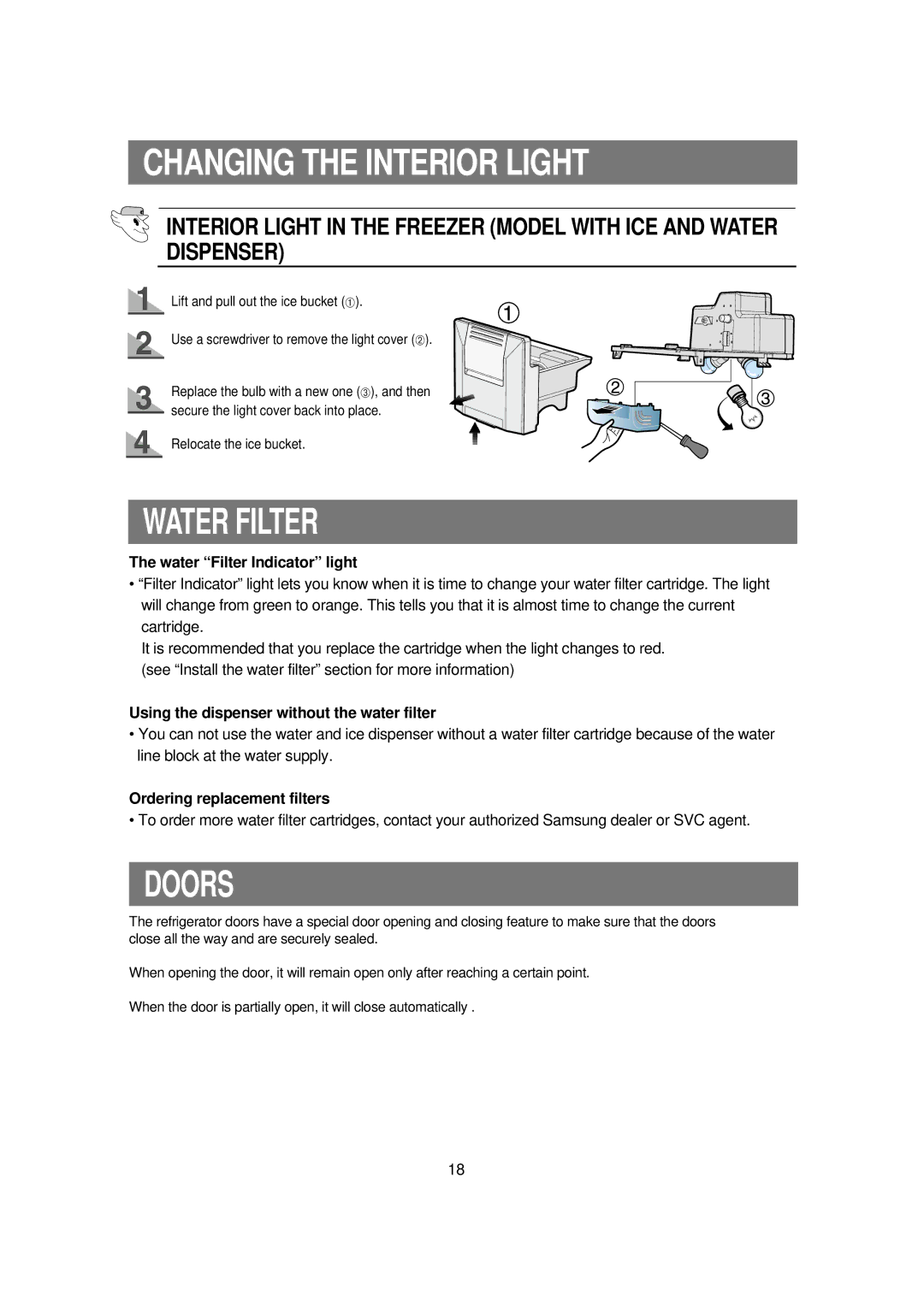 Samsung RSE8KPPS1/BUL, RSE8KPPS2/XEK Doors, Water Filter Indicator light, Using the dispenser without the water filter 