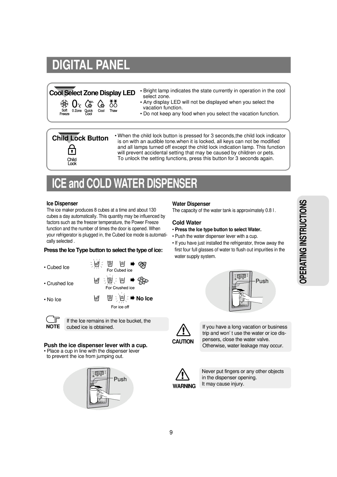 Samsung RSE8DPPS1/XEH, RSE8KPUS1/XEH Ice Dispenser, Push the ice dispenser lever with a cup, Water Dispenser, Cold Water 