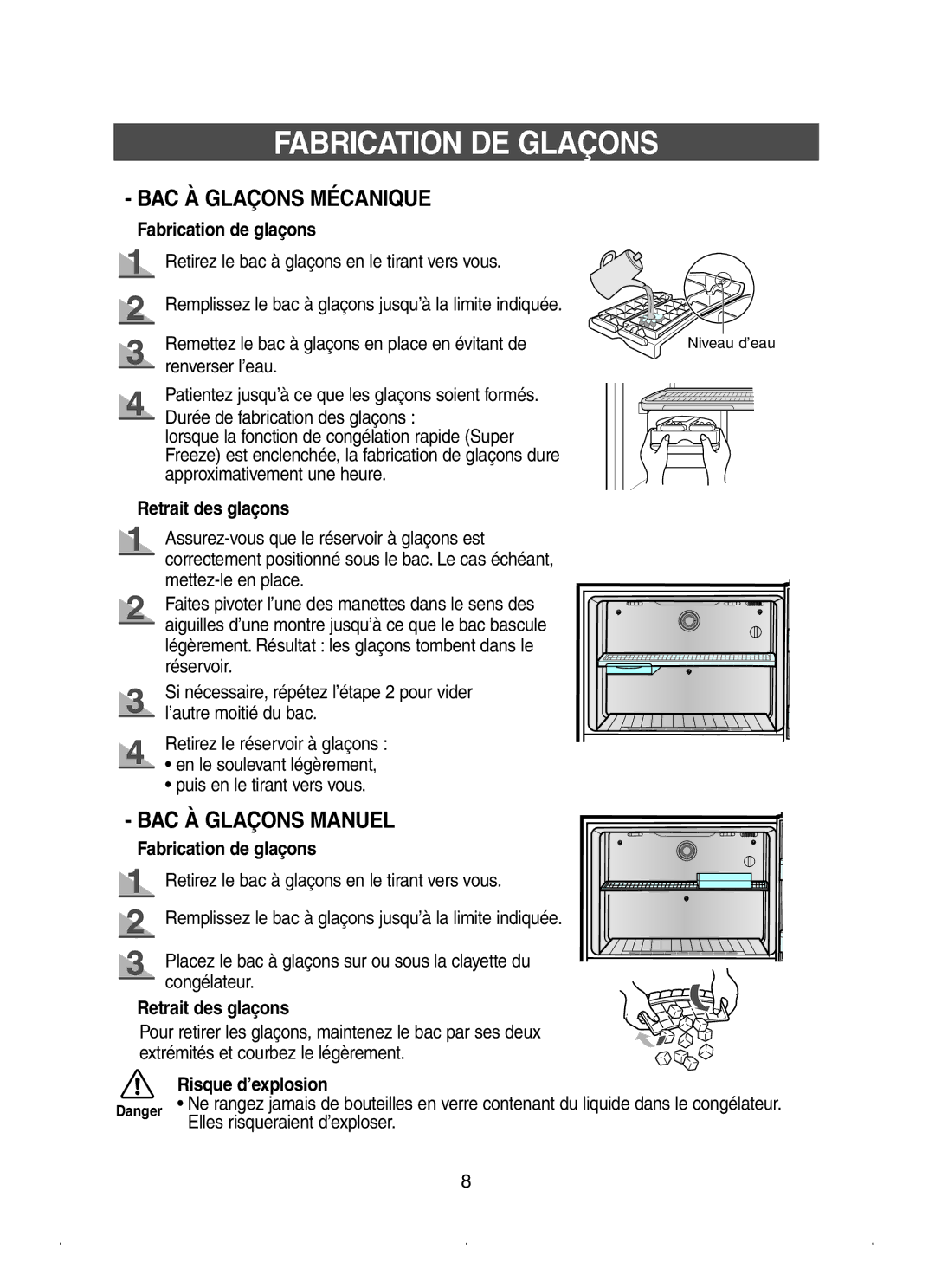 Samsung RSE8KPUS2/XEK manual Fabrication DE Glaçons, Fabrication de glaçons, Retrait des glaçons, Risque d’explosion 