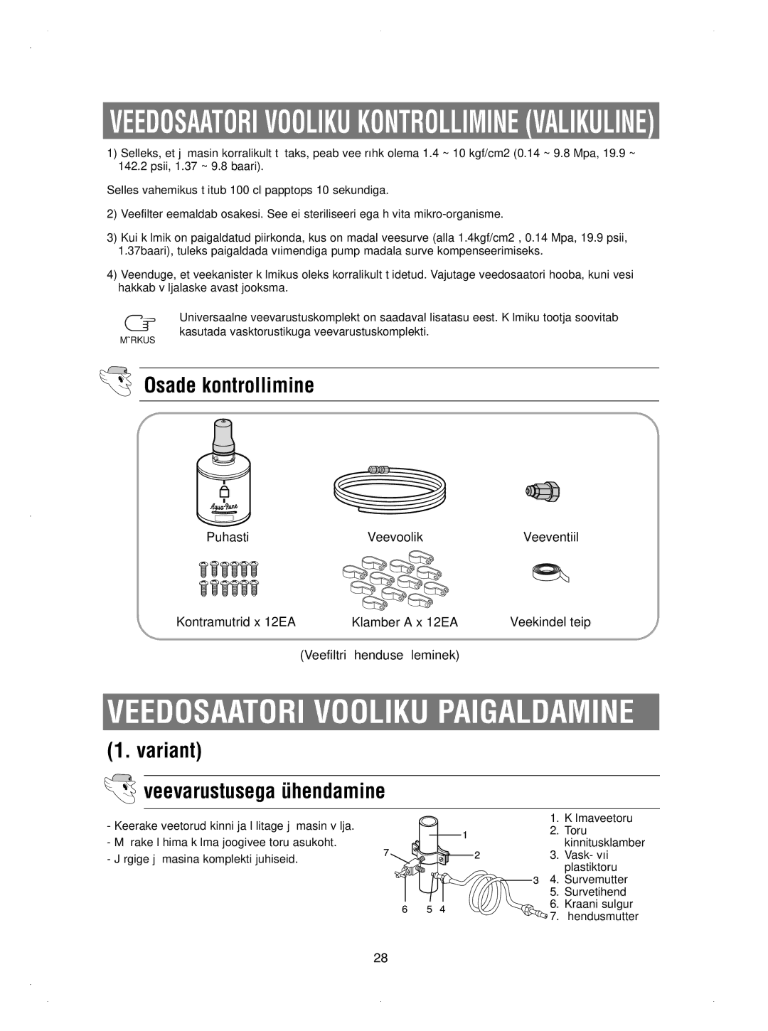 Samsung RSE8KPAS1/BWT, RSE8KPUS2/XEK Osade kontrollimine, Variant Veevarustusega ühendamine, Veefiltri ühenduse üleminek 