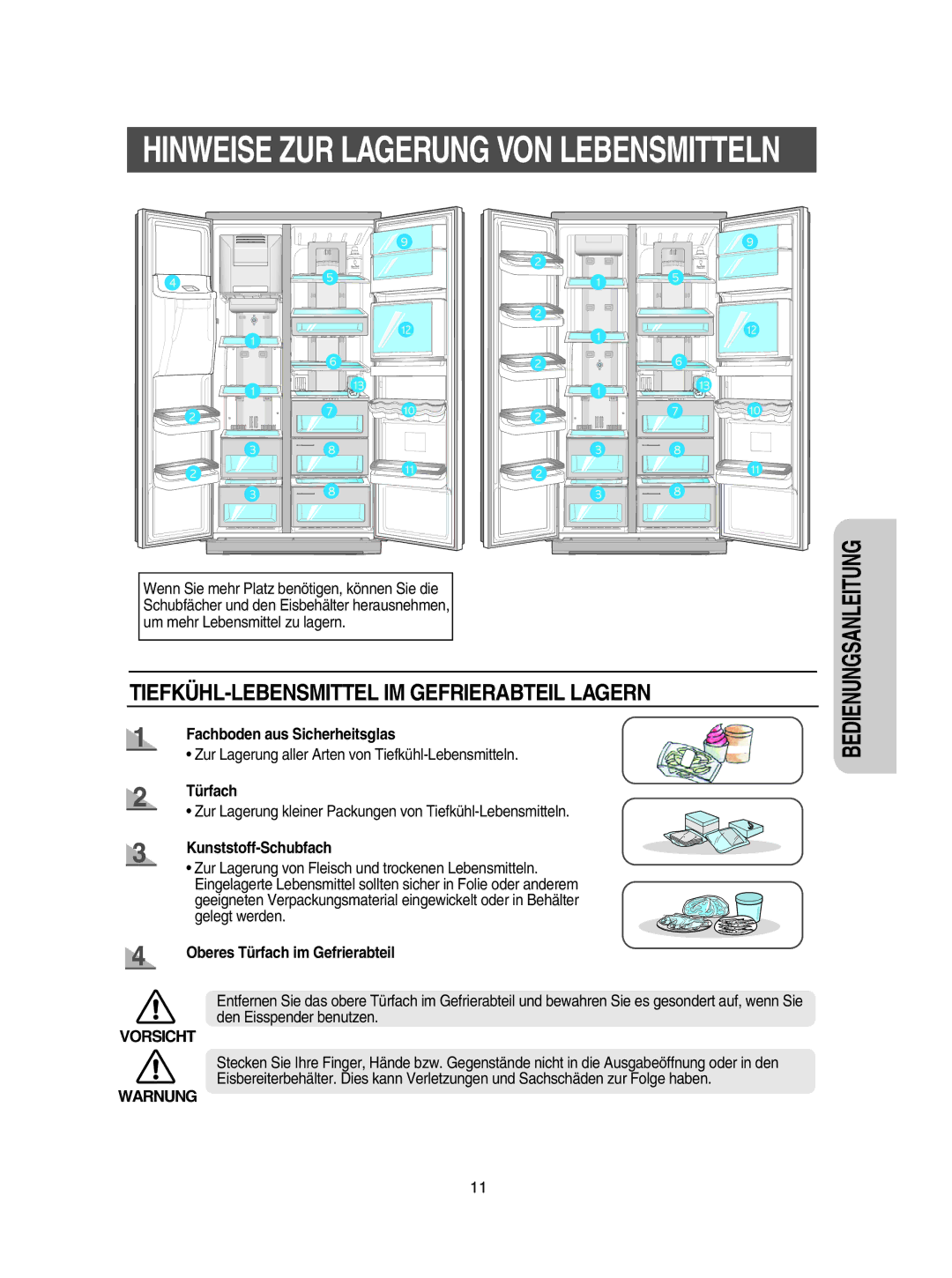 Samsung RSE8KZAS1/XEG manual Fachboden aus Sicherheitsglas, Kunststoff-Schubfach, Oberes Türfach im Gefrierabteil 