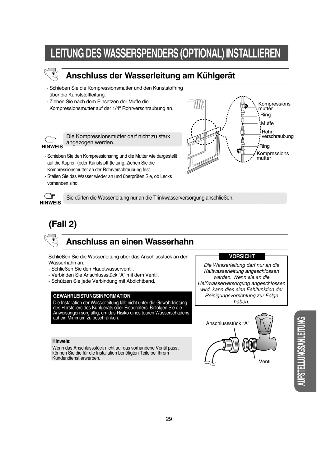 Samsung RSE8KZAS1/XEG manual Anschluss der Wasserleitung am Kühlgerät, Anschluss an einen Wasserhahn, Hinweis 