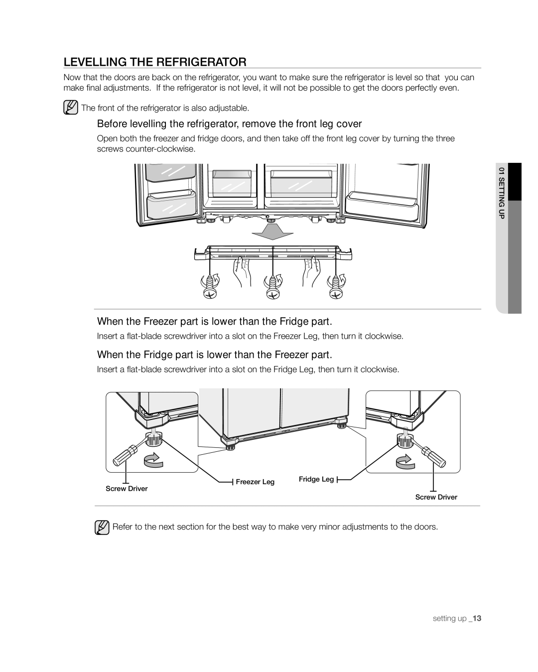 Samsung RSG257 user manual Levelling the refrigerator, When the Freezer part is lower than the Fridge part 