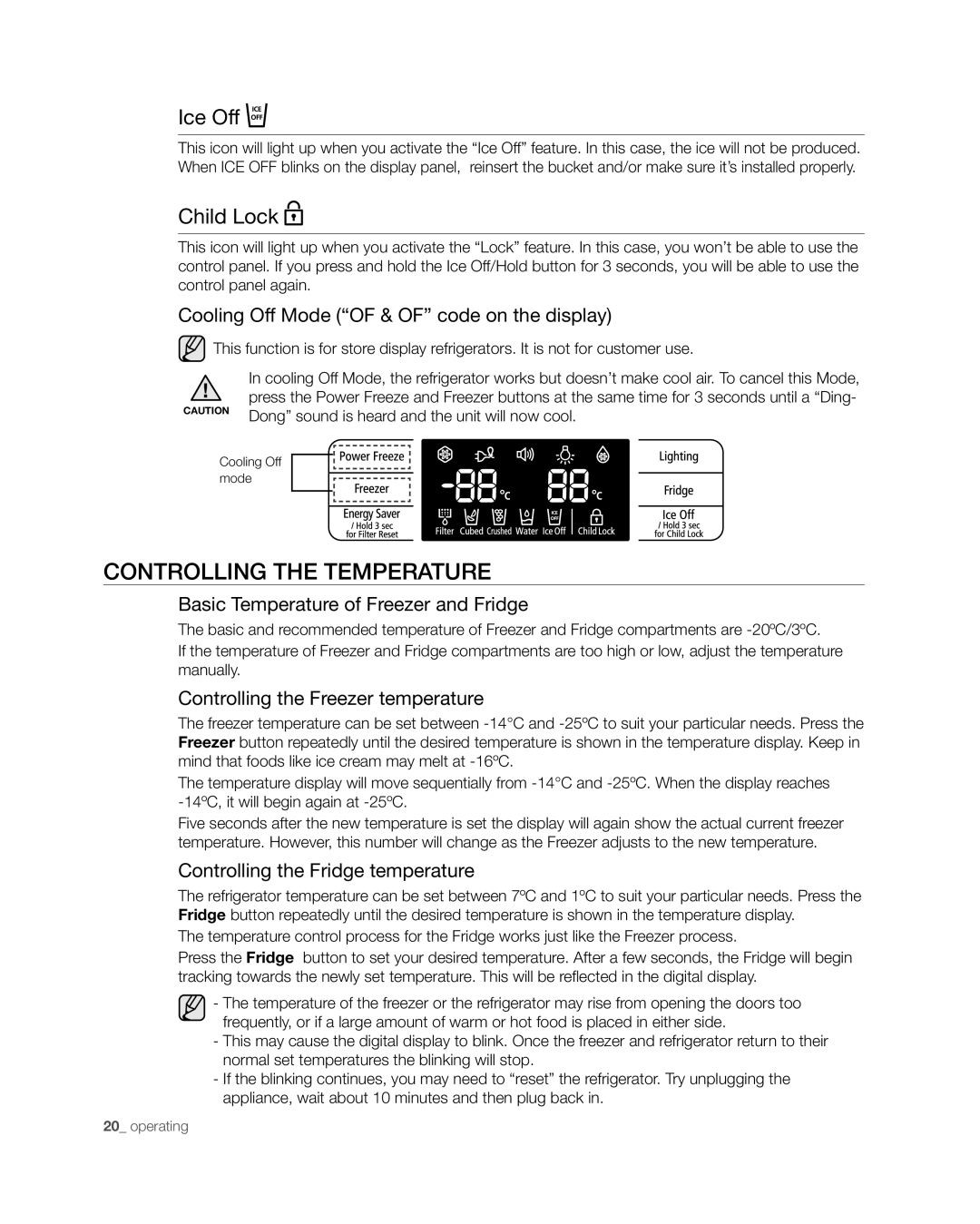 Samsung RSG257 user manual Controlling the temperature, Ice Off, Child Lock 