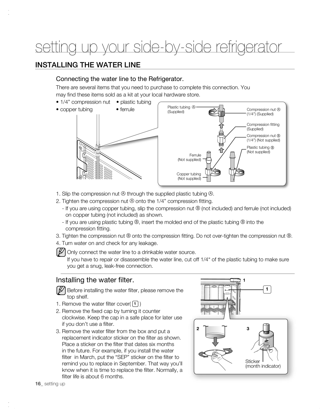 Samsung RSG257AA InstALLinG tHE wAtER LinE, Installing the water filter, Connecting the water line to the Refrigerator 