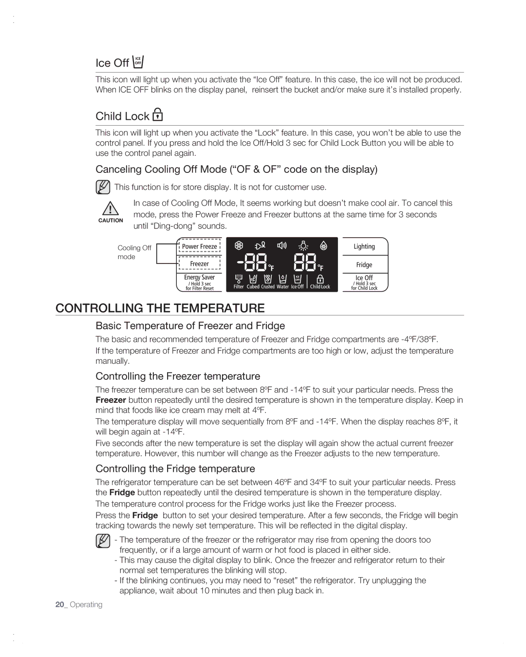 Samsung RSG257AA user manual Controlling the temperature, Ice Off, Child Lock 