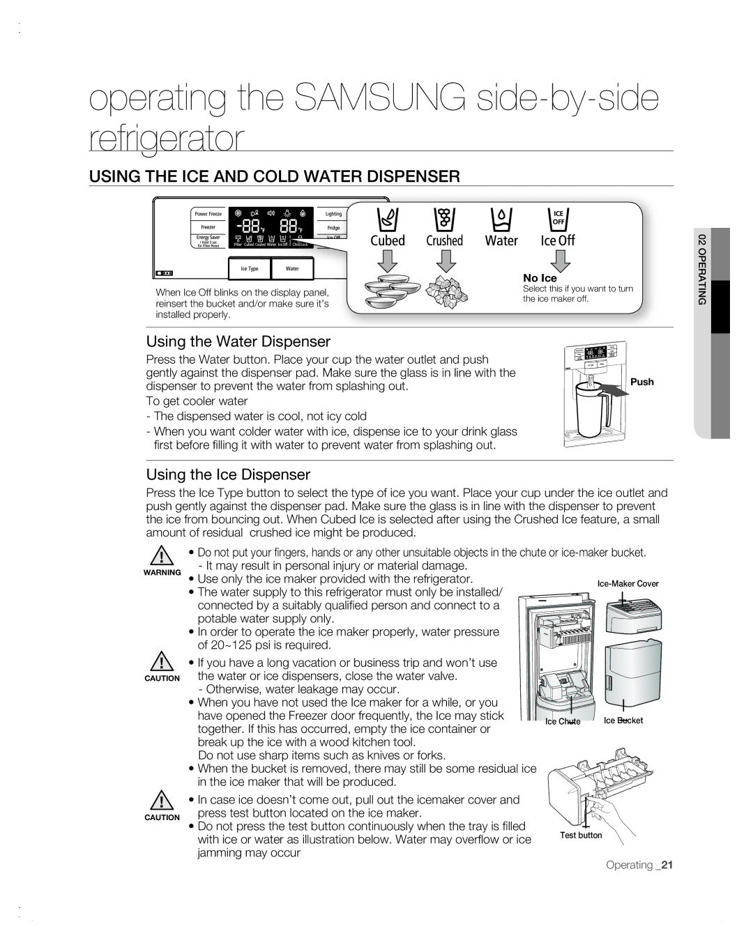 Samsung RSG257AA user manual Using the ice and cold water dispenser, Using the Water Dispenser 