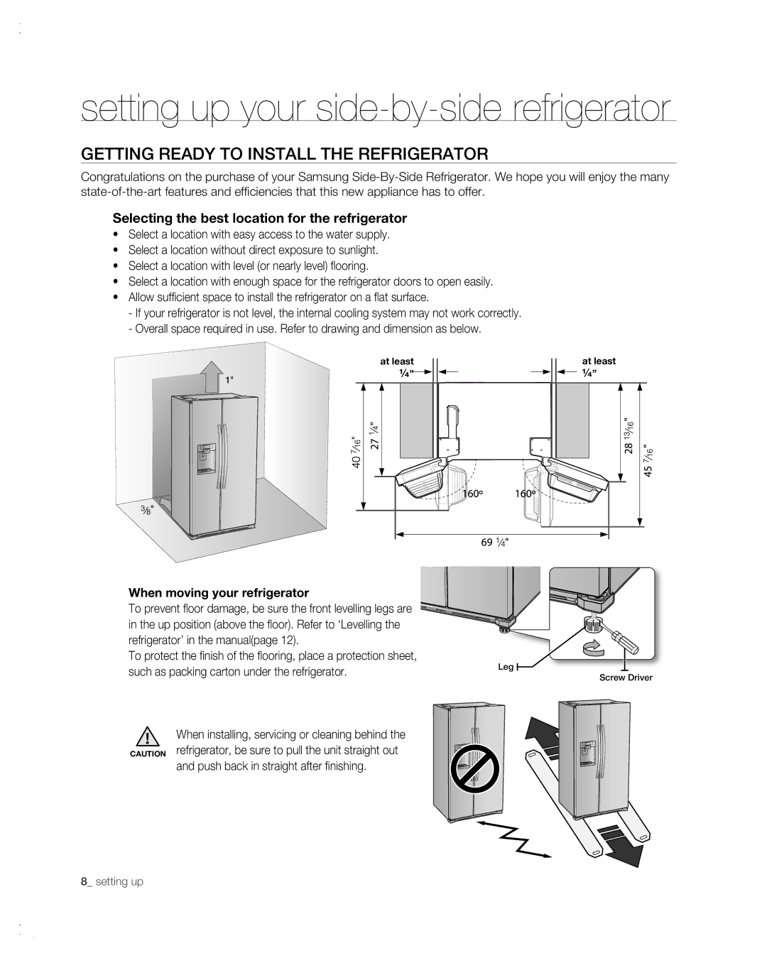 Samsung RSG257AA user manual Getting ready to install the refrigerator, When moving your refrigerator 