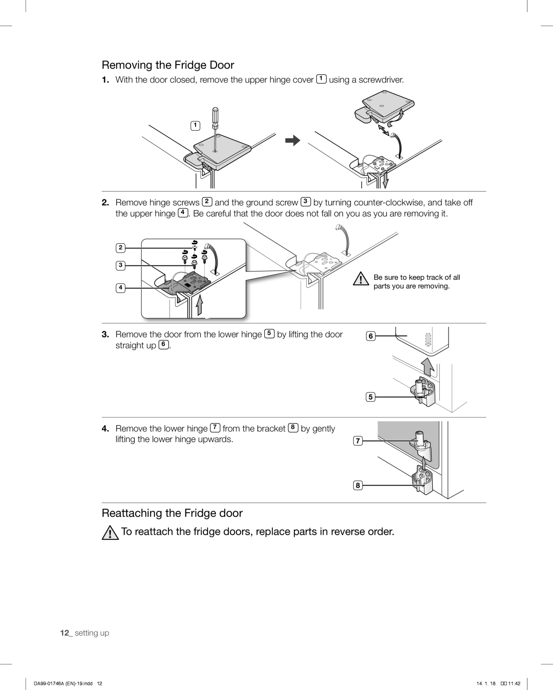 Samsung RSG257AA user manual Removing the Fridge Door 