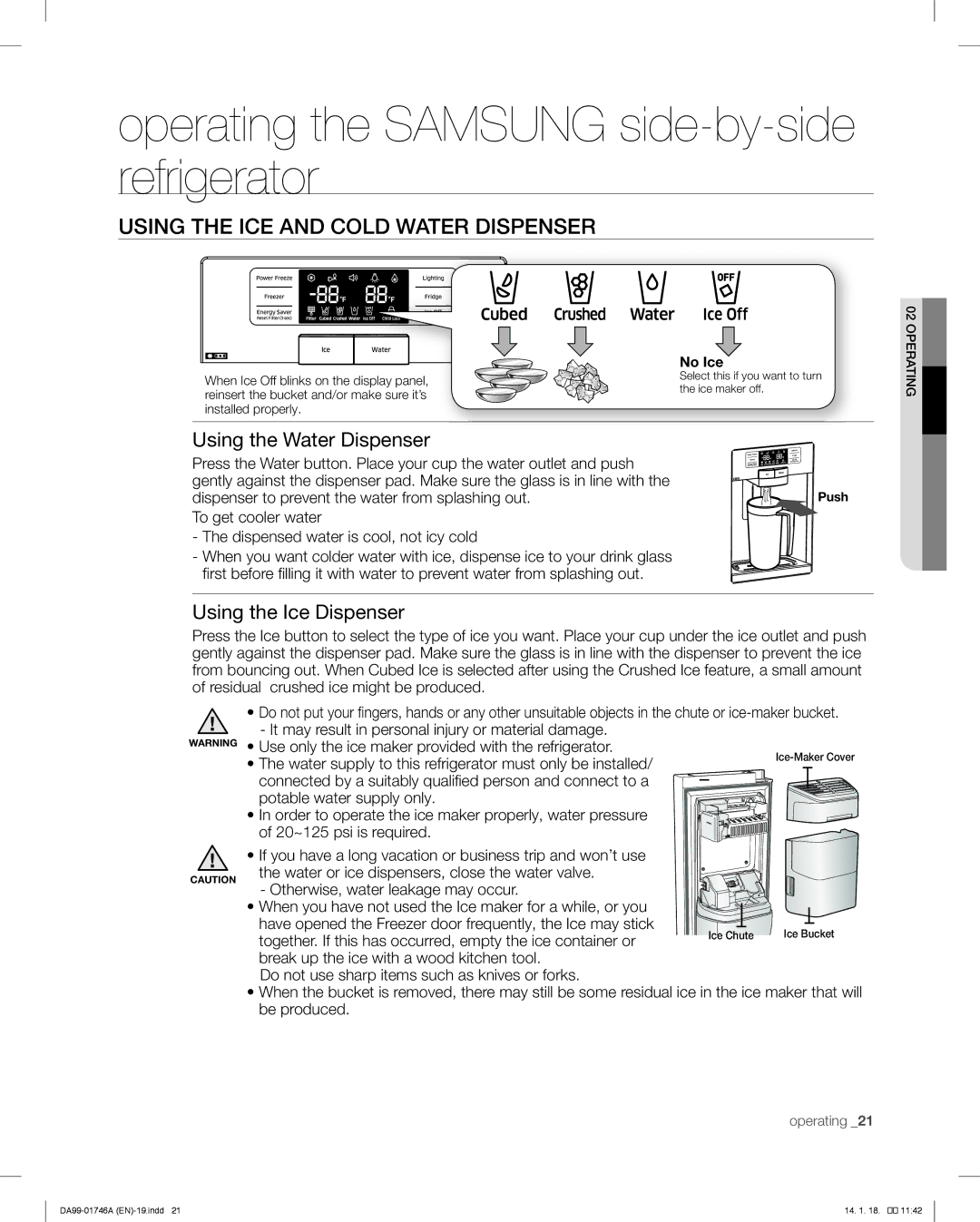 Samsung RSG257AA user manual Using the ICE and Cold Water Dispenser, No Ice 