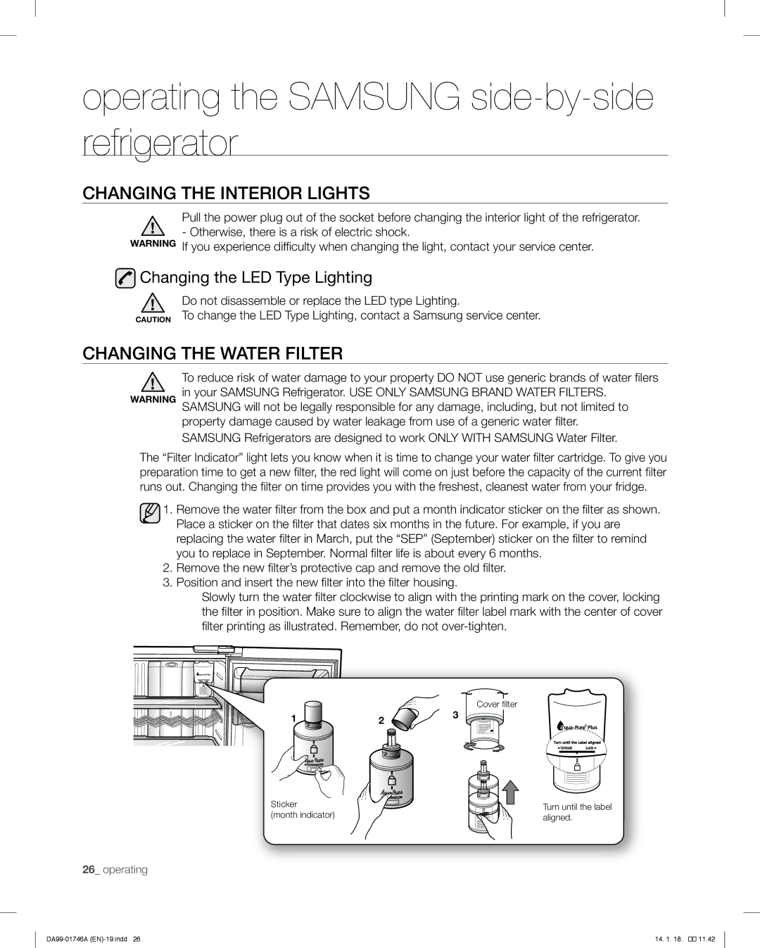 Samsung RSG257AA user manual Changing the Interior Lights, Changing the Water Filter, Changing the LED Type Lighting 