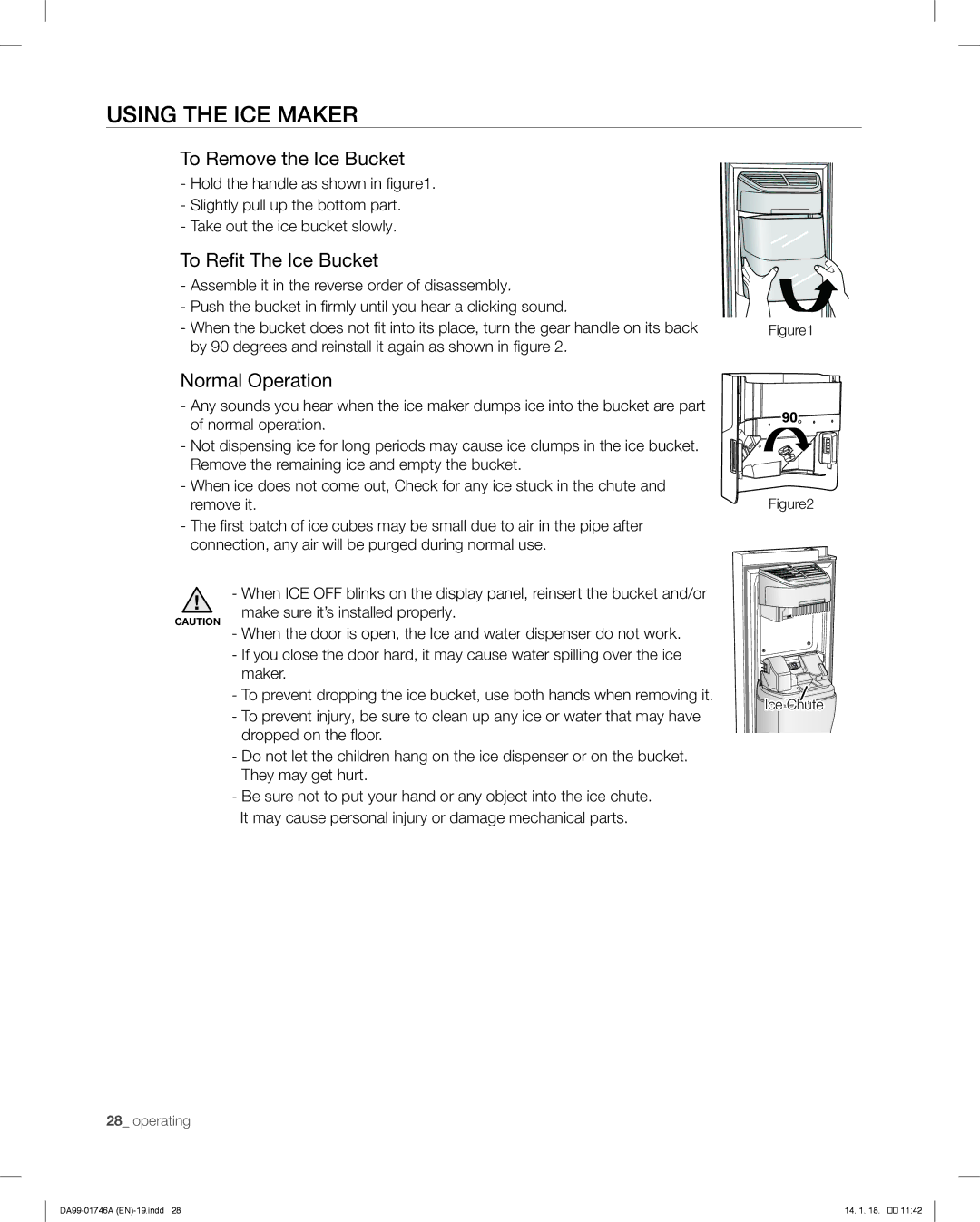 Samsung RSG257AA user manual Using the ICE Maker, To Refit The Ice Bucket 