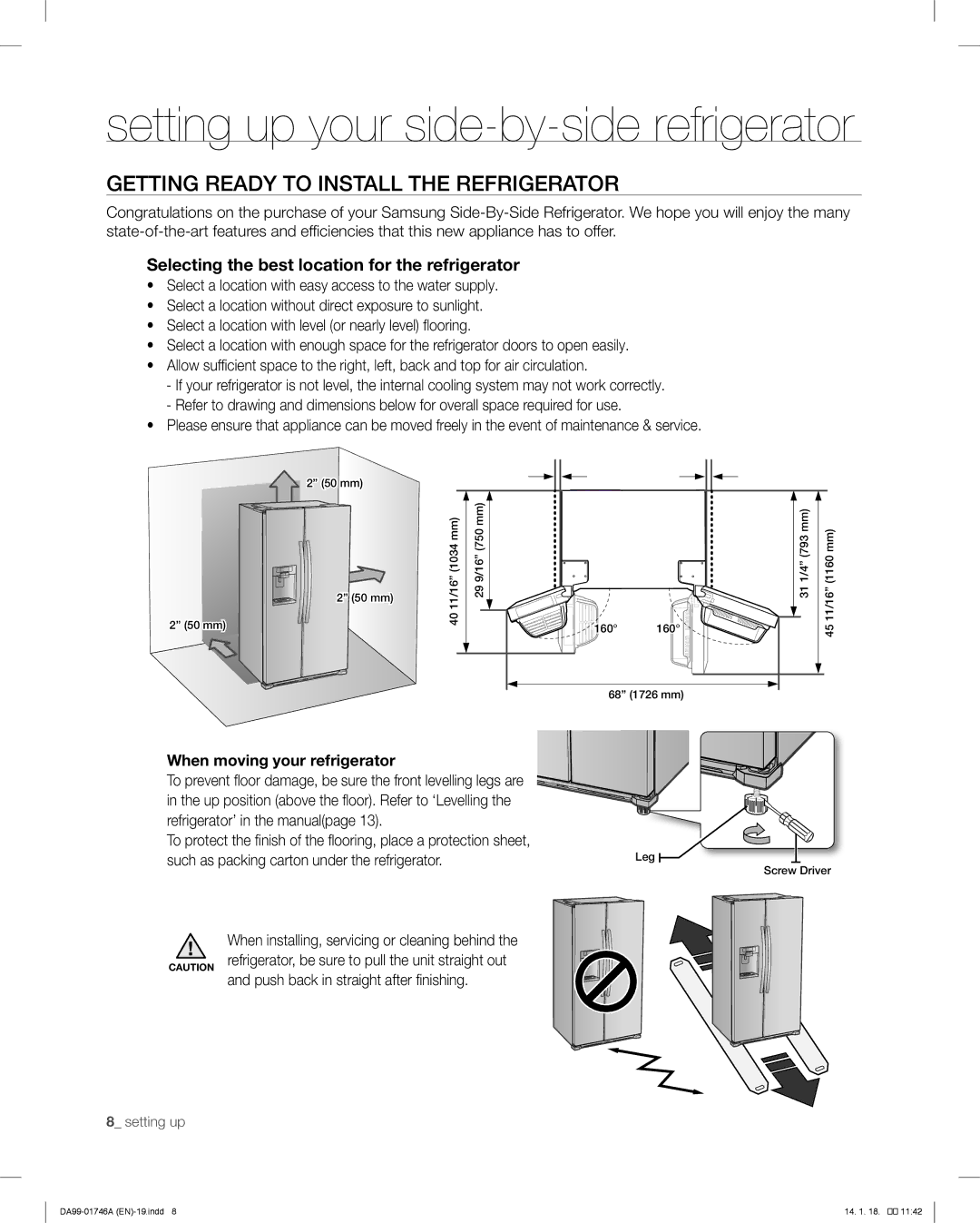 Samsung RSG257AA user manual Getting Ready to Install the Refrigerator, When moving your refrigerator 