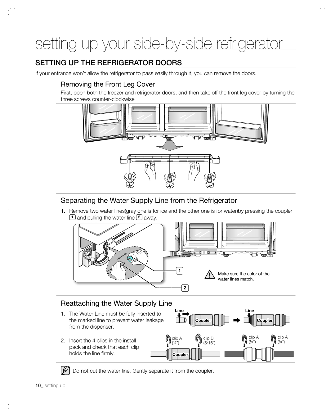 Samsung RSG257AABP user manual Setting UP the refrigerator doors, Separating the Water Supply Line from the Refrigerator 