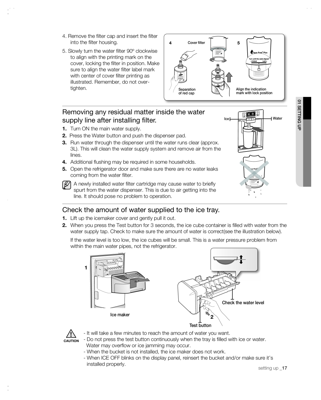 Samsung RSG257AABP user manual Removing any residual matter inside the water, supply line after installing filter 