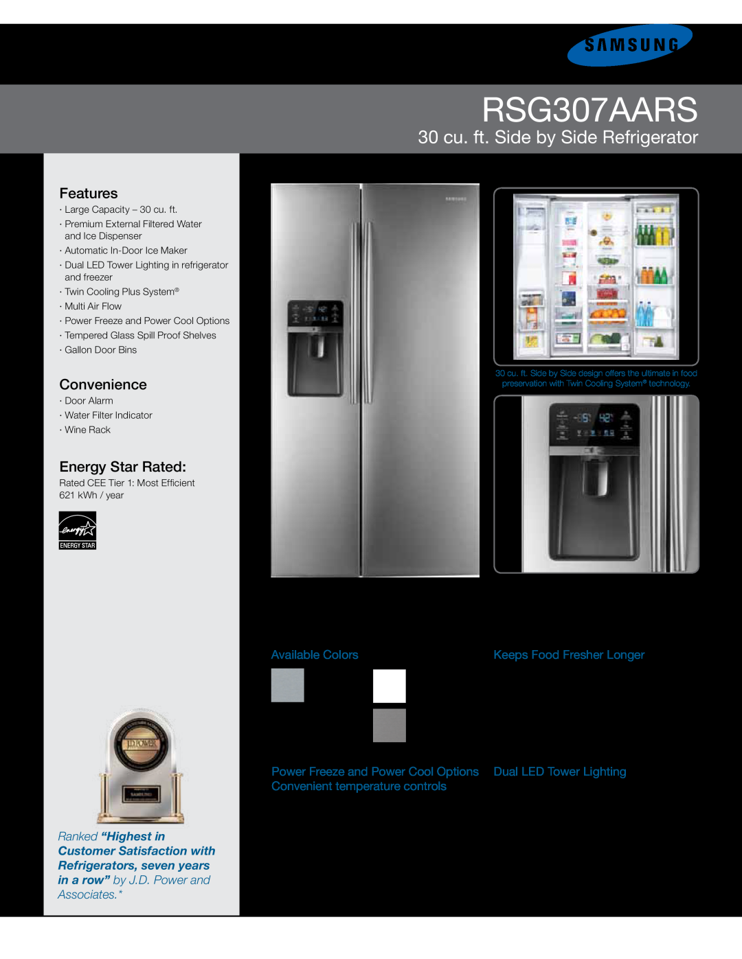 Samsung RSG307AARS manual 30 cu. ft. Side by Side Refrigerator, Features, Convenience, Energy Star Rated, Available Colors 