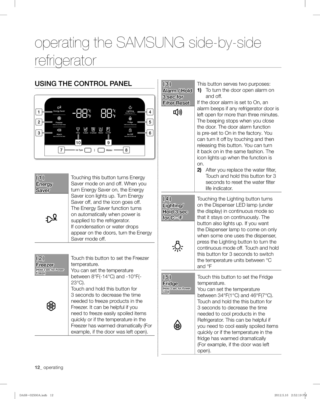 Samsung RSG307AAWP, RSG307AABP user manual Operating the Samsung side-by-side refrigerator, Using the Control Panel 