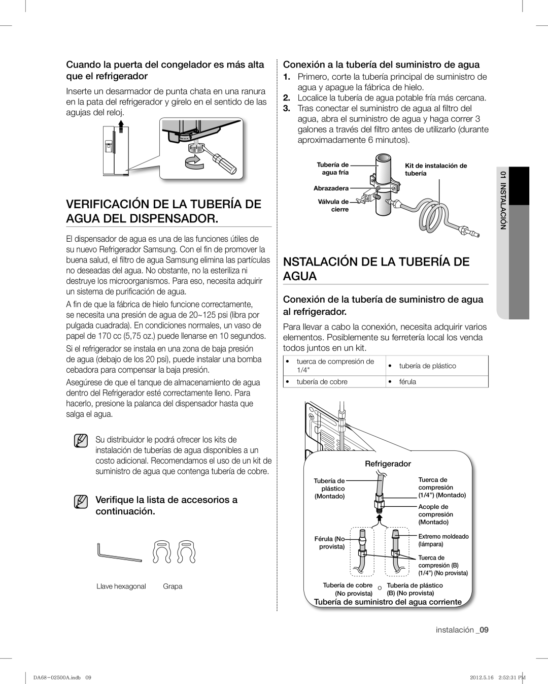 Samsung RSG307AAWP, RSG307AABP Verificación DE LA Tubería DE Agua DEL Dispensador, Nstalación DE LA Tubería DE Agua 