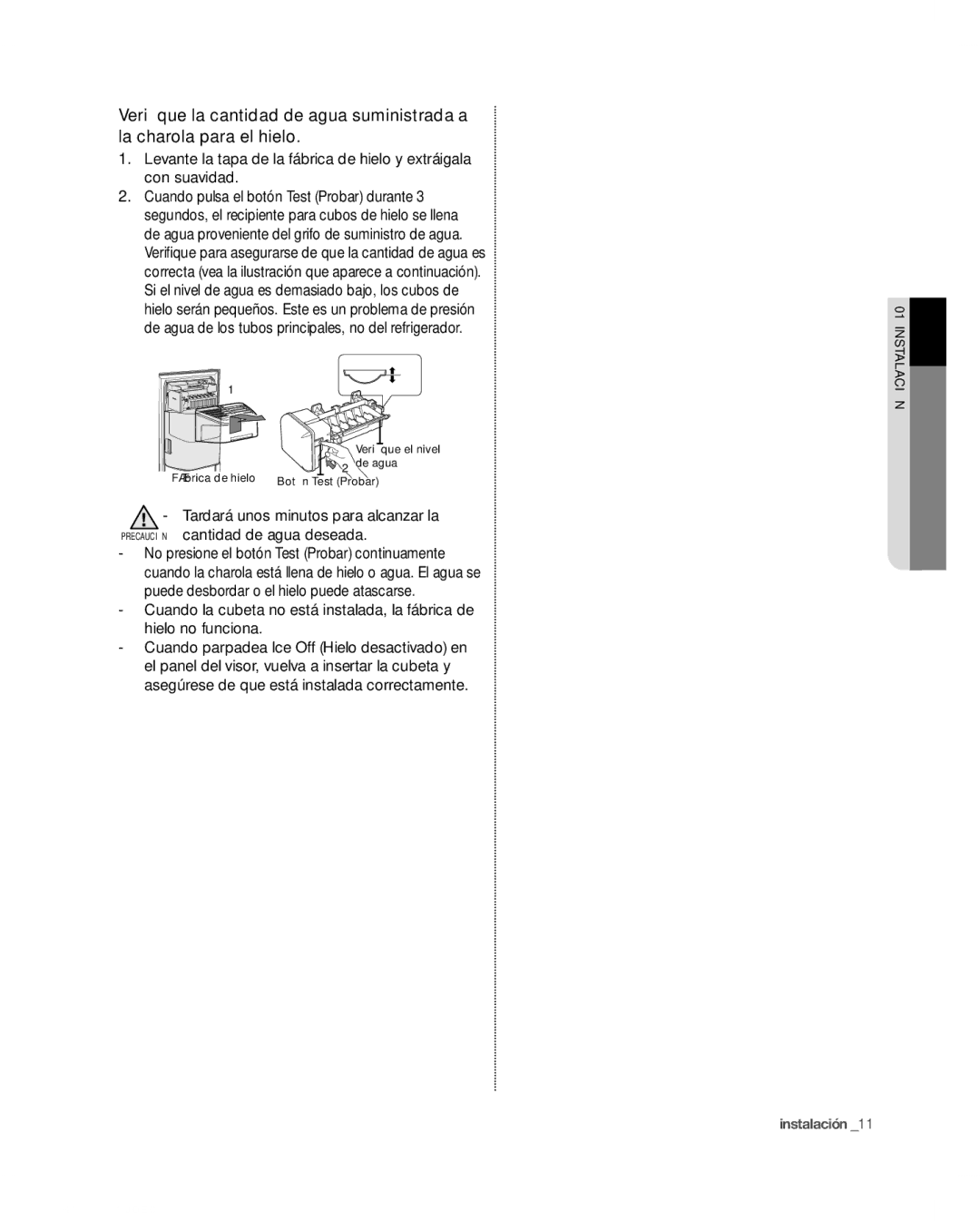 Samsung RSG307AAWP, RSG307AABP user manual Fábrica de hielo De agua Botón Test Probar 